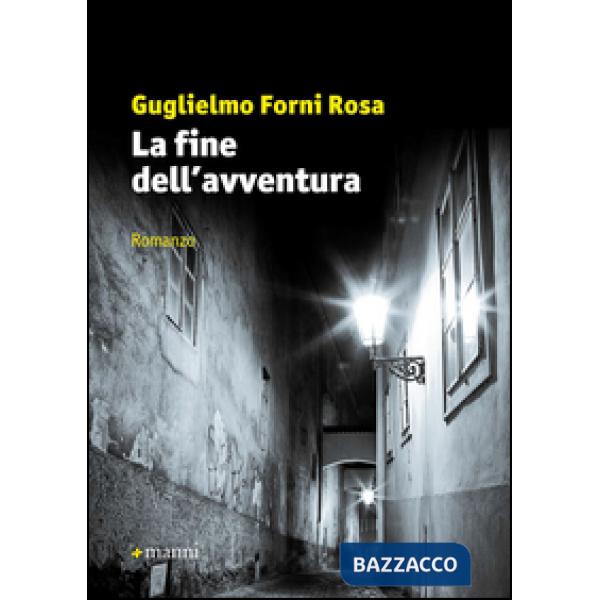 Fine dell'avventura (La)