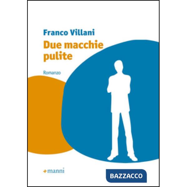 Due macchie pulite