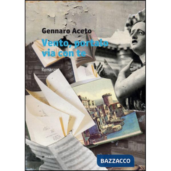 Vento, portalo via con te