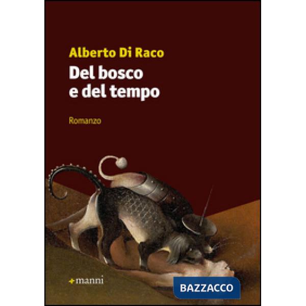 Del bosco e del tempo