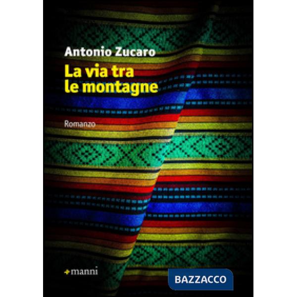 Via tra le montagne (La)