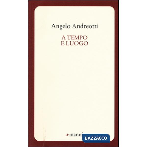 A tempo e luogo