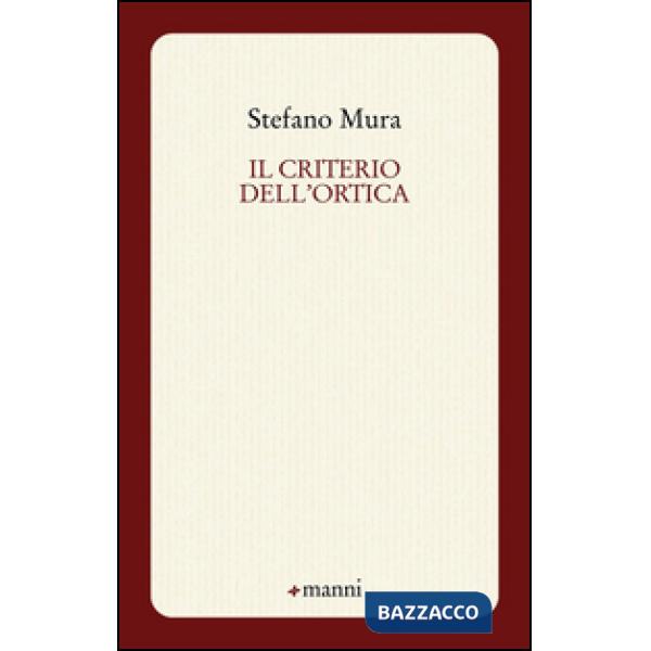 Criterio dell'ortica (Il)