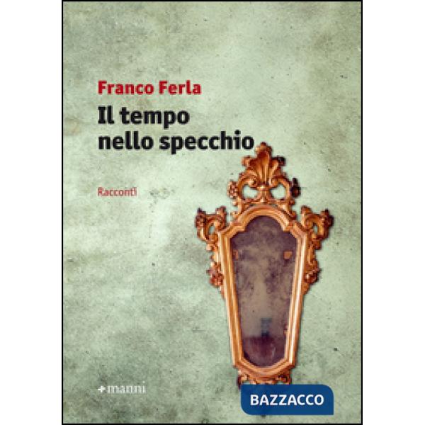 Tempo nello specchio (Il)