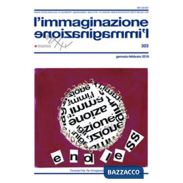 Immaginazione (2018) (L'). Vol. 303