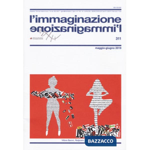 Immaginazione (2019) (L'). Vol. 311