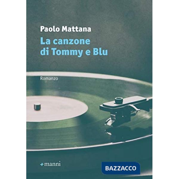 Canzone di Tommy e Blu (La)