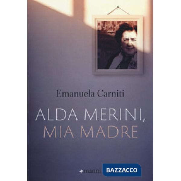Alda Merini, mia madre