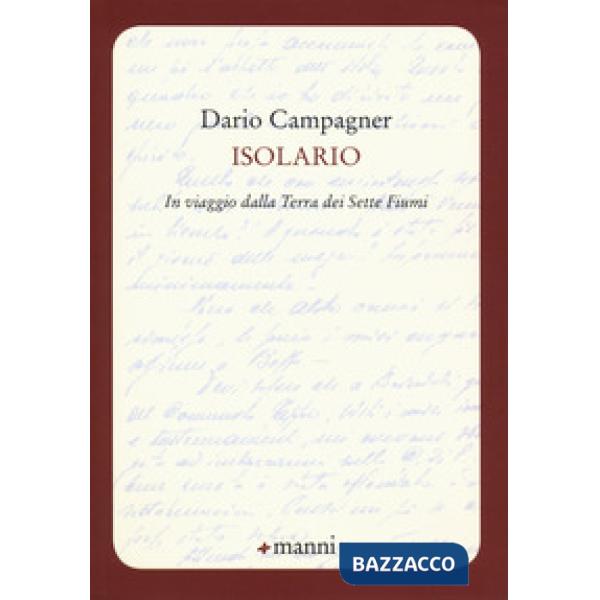 Isolario. In viaggio dalla Terra dei Sette Fiumi