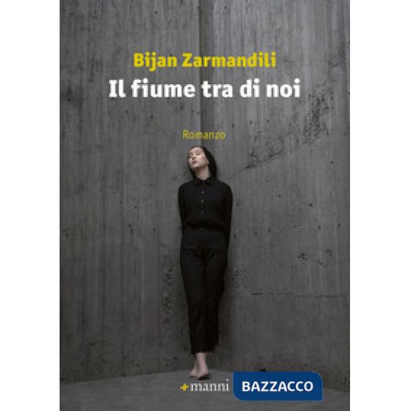 Fiume tra di noi (Il)