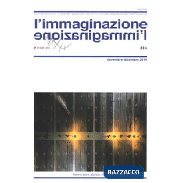 Immaginazione (2019) (L'). Vol. 314