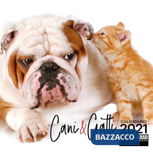 Cani & gatti. Calendario 2021