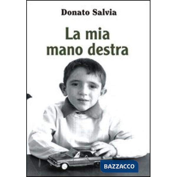 Mia mano destra (La)