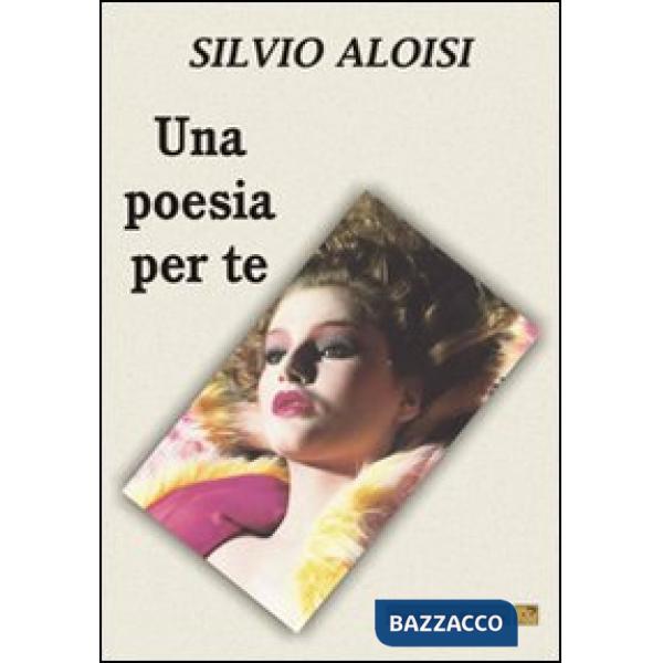 Poesia per te (Una)