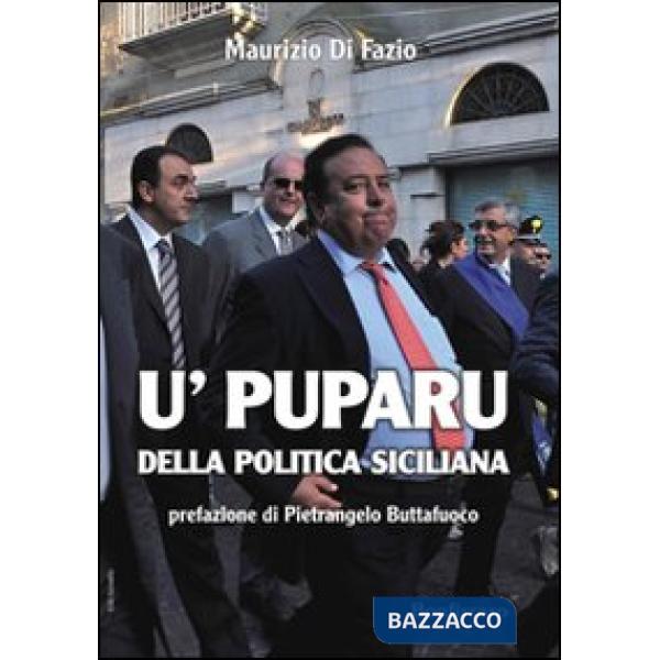 U' puparu della politica siciliana