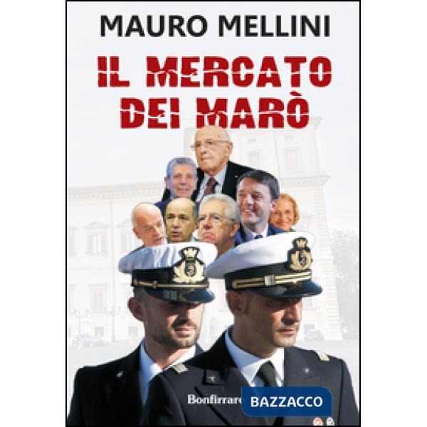 Mercato dei marò (Il)