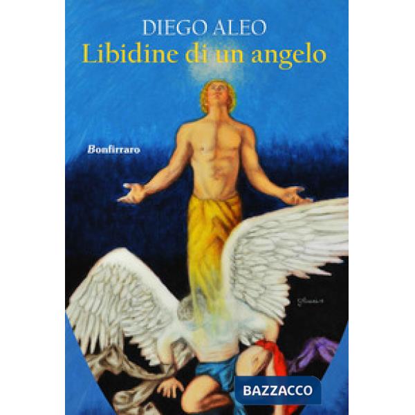 Libidine di un angelo