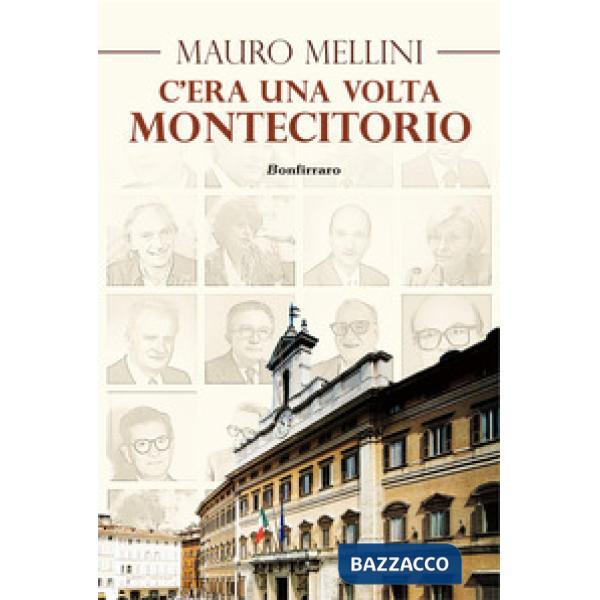 C'era una volta... Montecitorio