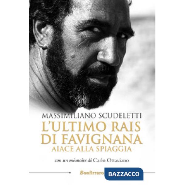 Ultimo rais di Favignana. Aiace alla spiaggia (L')