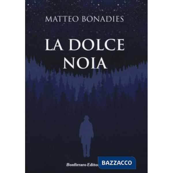 Dolce noia (La)