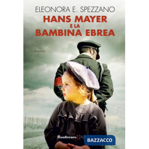 Hans Mayer e la bambina ebrea