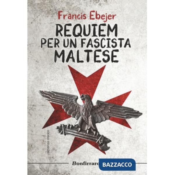 Requiem per un fascista maltese