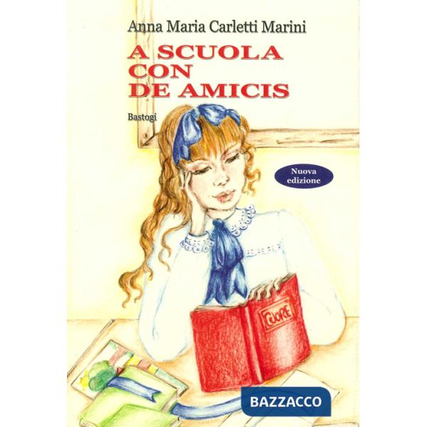 A scuola con De Amicis