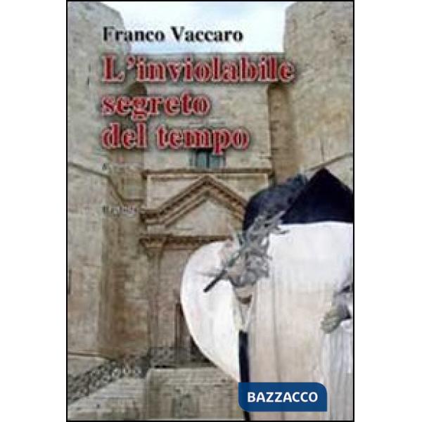 Inviolabile segreto del tempo (L')