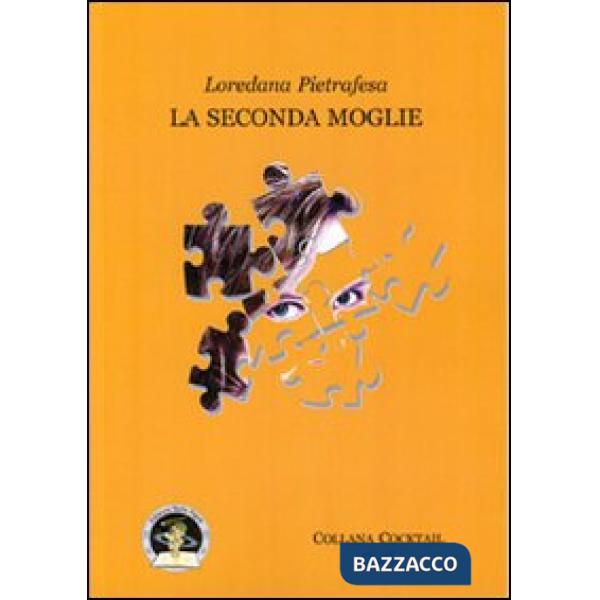 Seconda moglie (La)