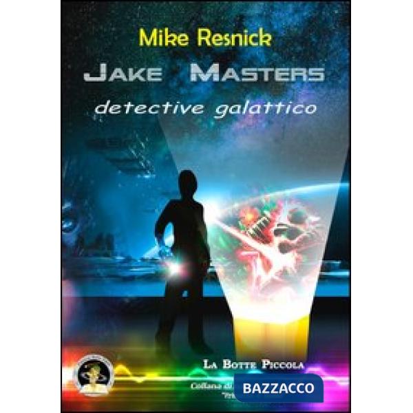 Jake Masters, detective galattico