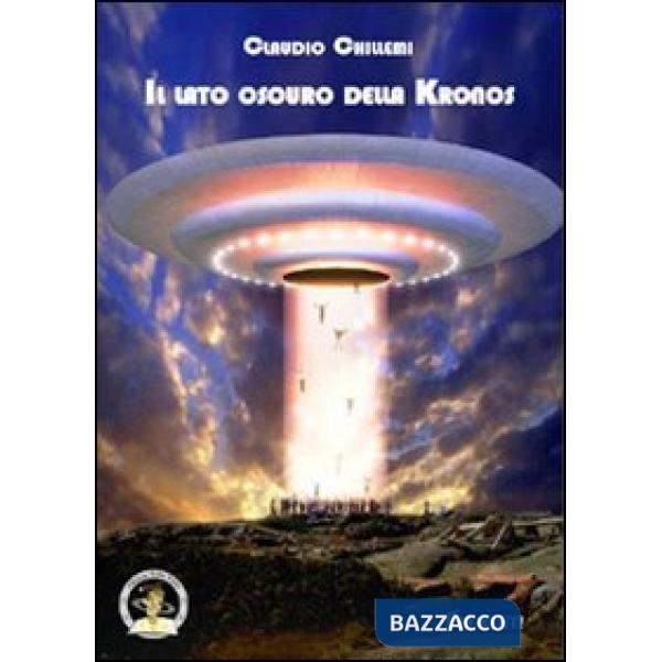 Lato oscuro della Kronos (Il)