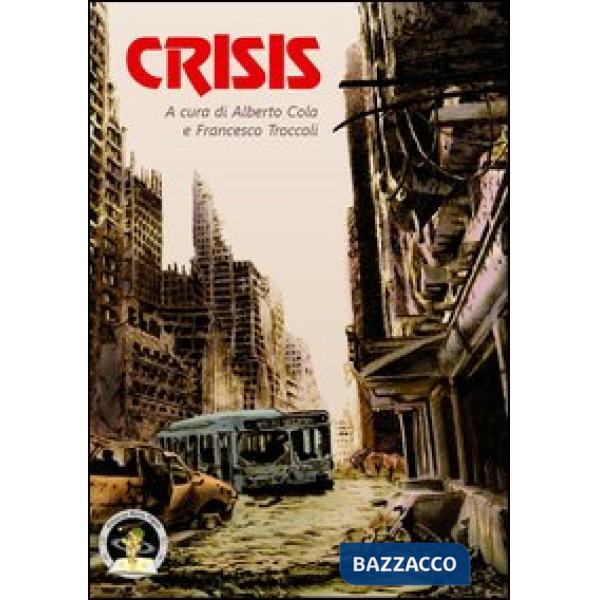 Crisis