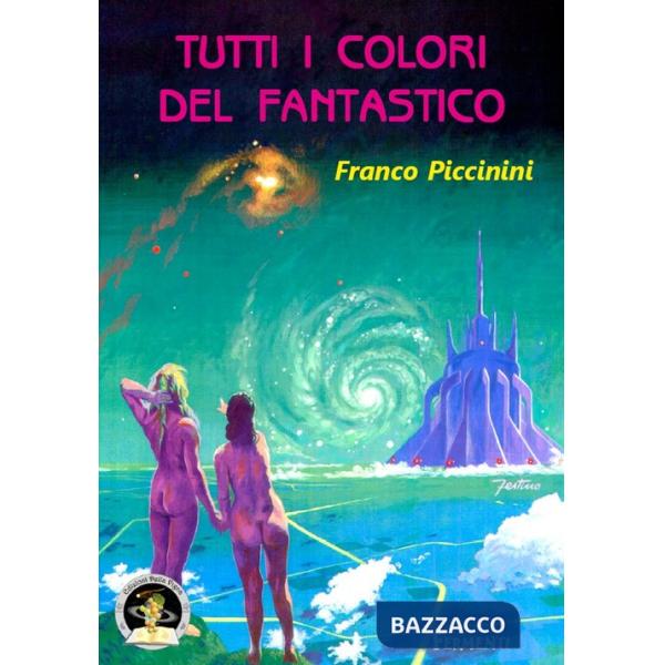 Tutti i colori del fantastico