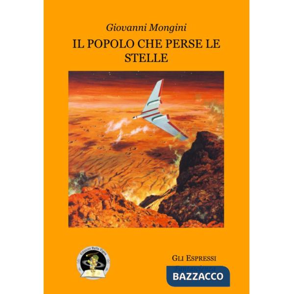 Popolo che perse le stelle (Il)