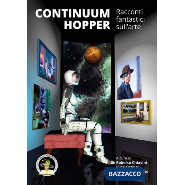Continuum Hopper. Racconti fantastici sull'arte