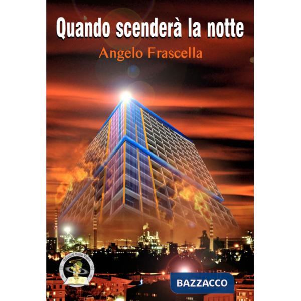 Quando scenderà la notte