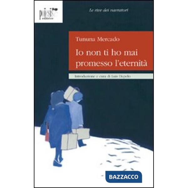 Io non ti ho mai promesso l'eternità