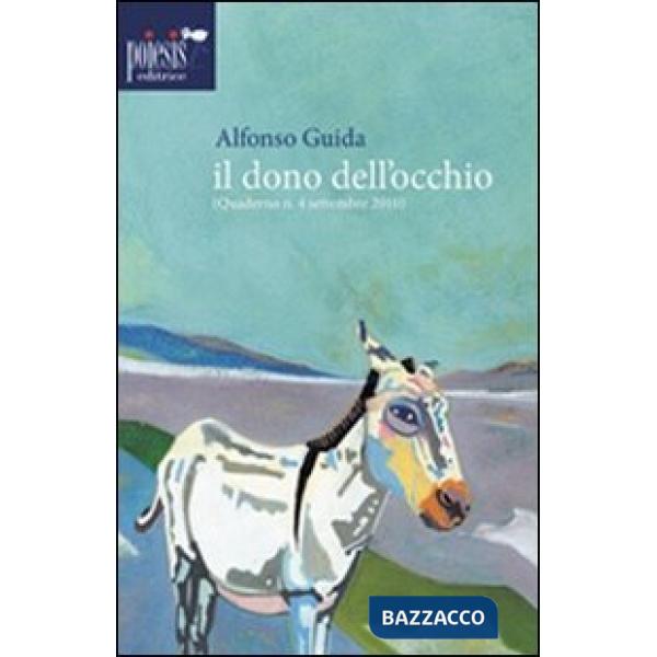 Dono dell'occhio (Il)