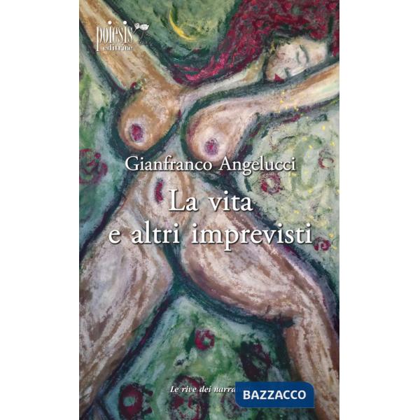 Vita e altri imprevisti (La)