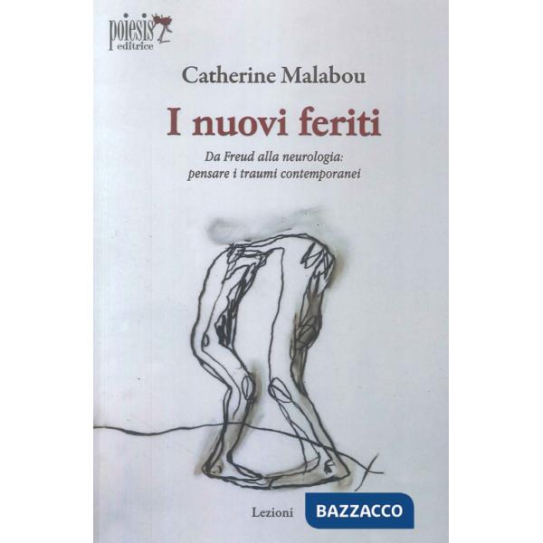 Nuovi feriti. Da Freud alla neurologia: pensare i traumi contemporanei (I)