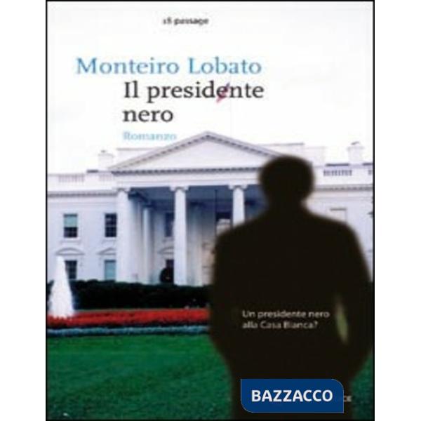 Presidente nero (Il)