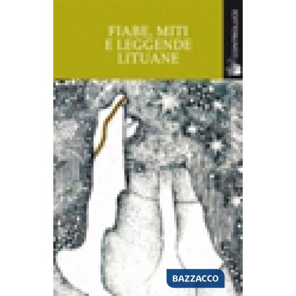 Fiabe, miti e leggende lituane