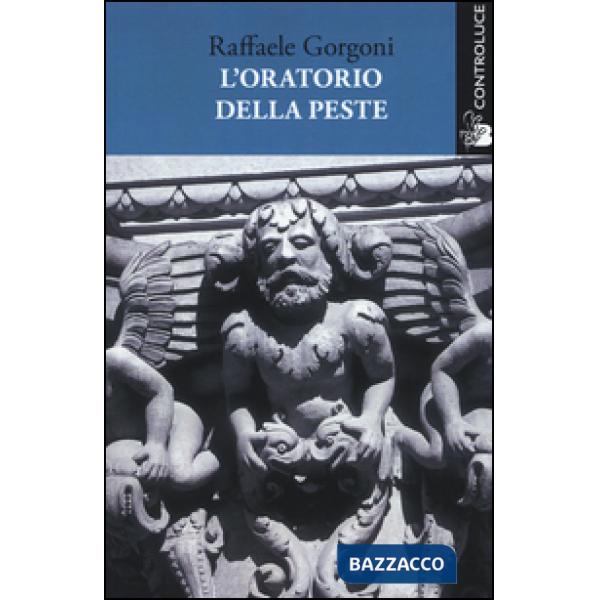 Oratorio della peste (L')