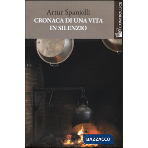 Cronaca di una vita in silenzio