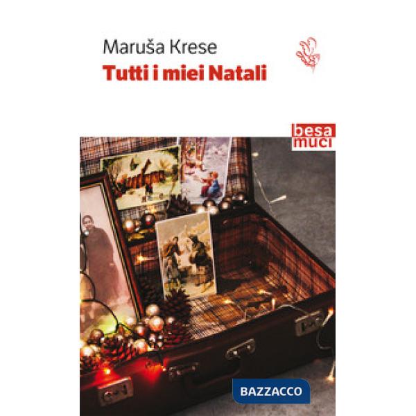 Tutti i miei Natali