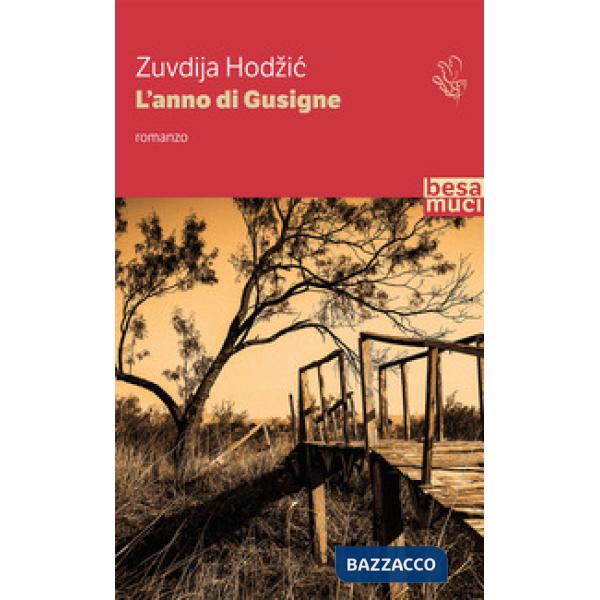 Anno di Gusigne (L')