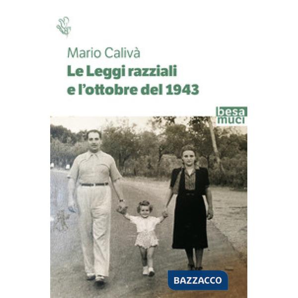 Leggi razziali e l'ottobre del 1943 (Le)