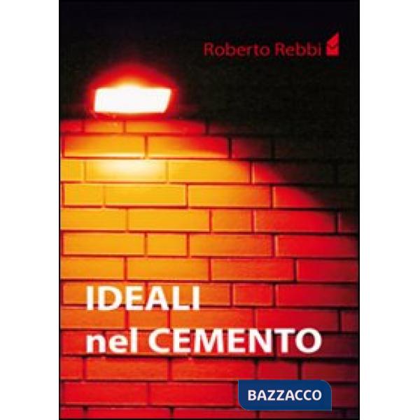 Ideali nel cemento