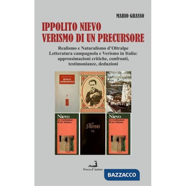 Ippolito Nievo: verismo di un precursore