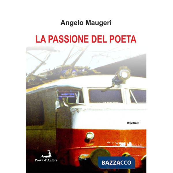 Passione del poeta (La)